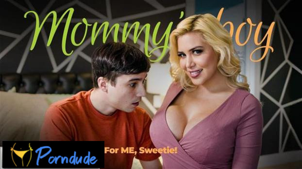 Mommys Boy – You’re Good Enough For Me, Sweetie! - Mommys Boy - Caitlin Bell