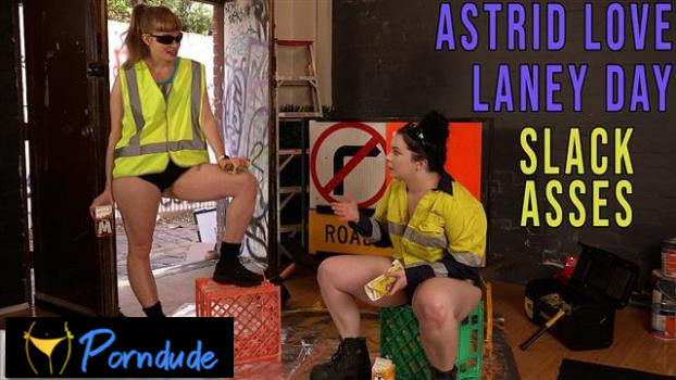 Girls Out West – Slack Asses - Girls Out West - Astrid Love And Laney Day
