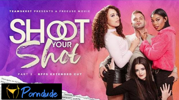 BFFS – Foursome Is Better Than None: A Shoot Your Shot Extended Cut - BFFS - Penelope Kay And Vivianne DeSilva