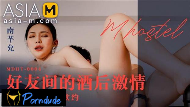 M – Horny Hotel-after Drinking Sex With My Friend - Asia-M - Nan Qian Yun