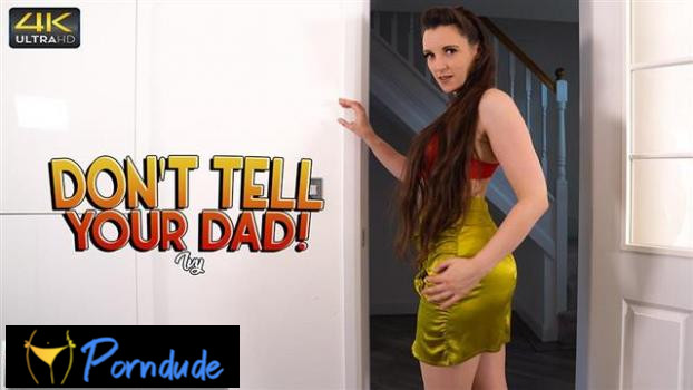 Wank It Now – Ivy – Dont Tell Your Dad - Wank It Now - Ivy - Dont Tell Your Dad