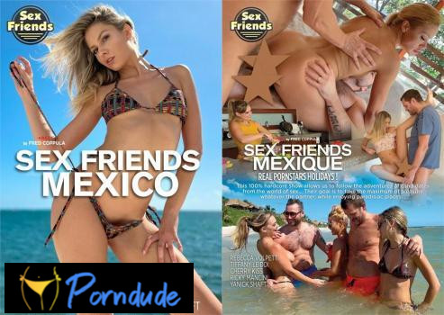 Sex Friends Mexico - Sex Friends Mexico