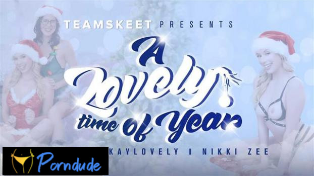 Team Skeet Features – A Lovely Time Of Year - Team Skeet Features - Kay Lovely And Nikki Zee