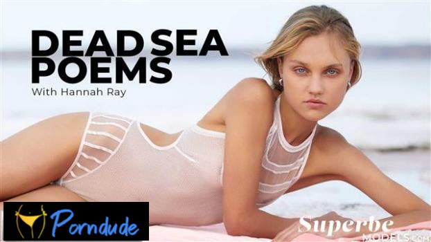 Dead Sea Poems - Superbe Models - Hannah Ray