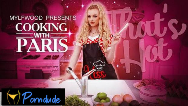 Cooking With Paris - Mylfwood - Hyley Winters